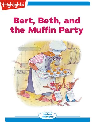 cover image of Bert Beth and the Muffin Party